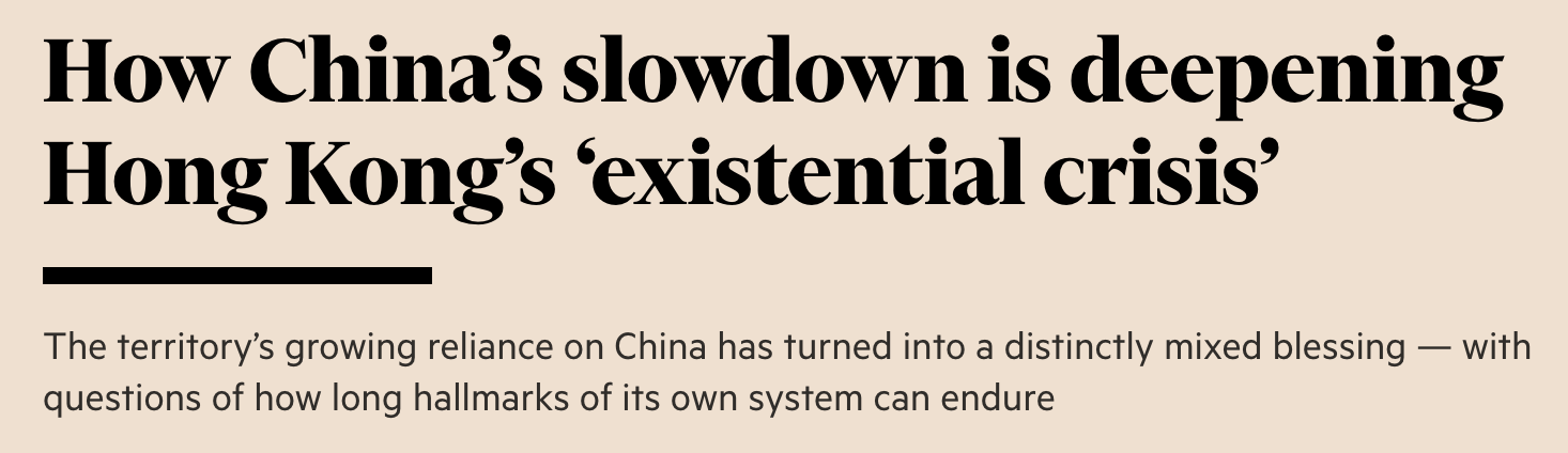How China's slowdown is deepening Hong Kong's 'existential crisis